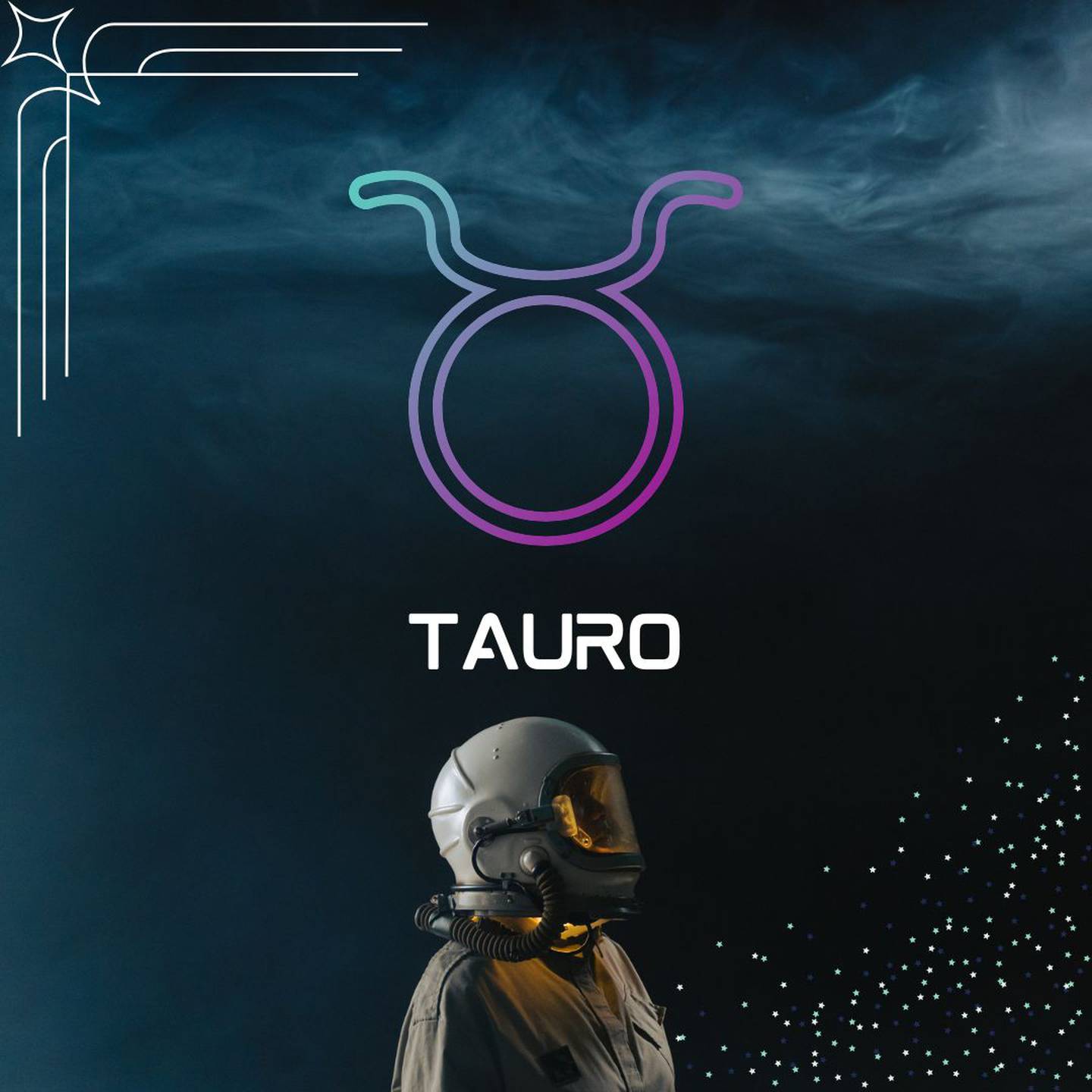 Sobre un fondo oscuro, con humo en la parte superior, aparece el símbolo de Tauro. Al centro aparece el nombre del signo en color blanco y todavía más abajo, un astronauta está mirando hacia la derecha.
