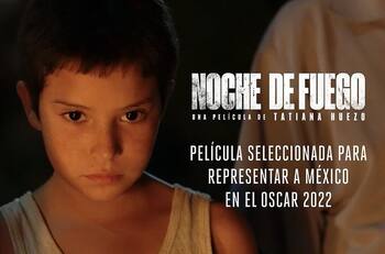 'Noche de Fuego' de Tatiana Huezo representará a México en los premios Oscar 2022