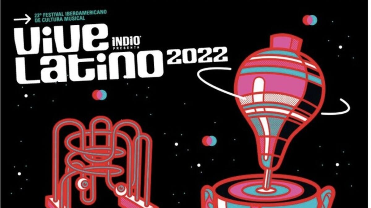 Vive Latino 2022: Dan a conocer el cartel de bandas por día