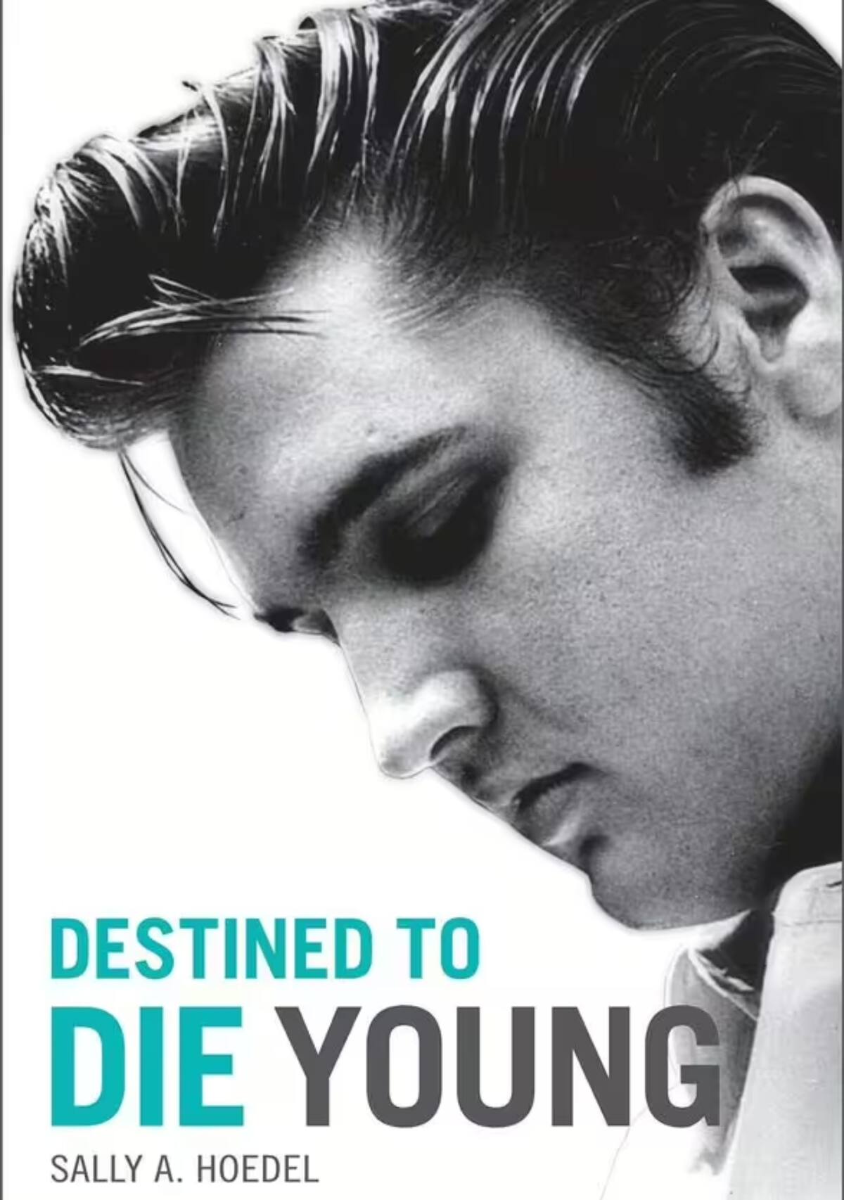 Portada del libro 'Destinado a morir joven' de Sally a. Hoedel